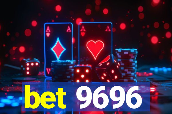 bet 9696